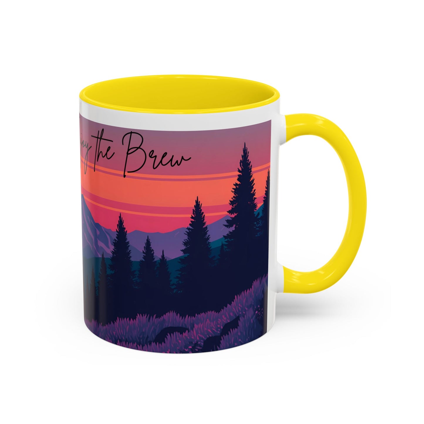 Enjoy the Brew - Mountain Sunset Coffee Mug - Enjoy the Brew, Nature Lover Gift, Camping Mug, Hiking Accessory, Cozy Home Decor