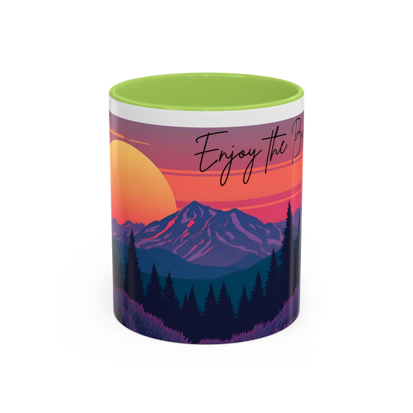 Enjoy the Brew - Mountain Sunset Coffee Mug - Enjoy the Brew, Nature Lover Gift, Camping Mug, Hiking Accessory, Cozy Home Decor