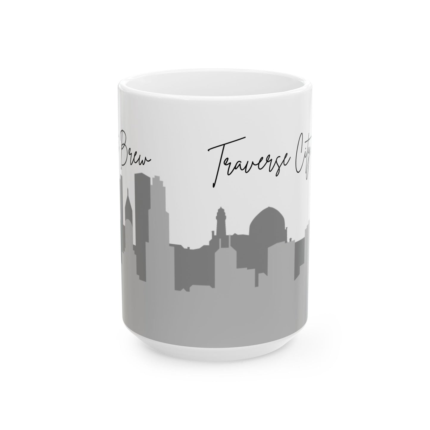 ENJOY THE BREW - TRAVERSE CITY skyLINE Ceramic Mug - 11oz & 15oz Coffee Cup for Skyline Lovers