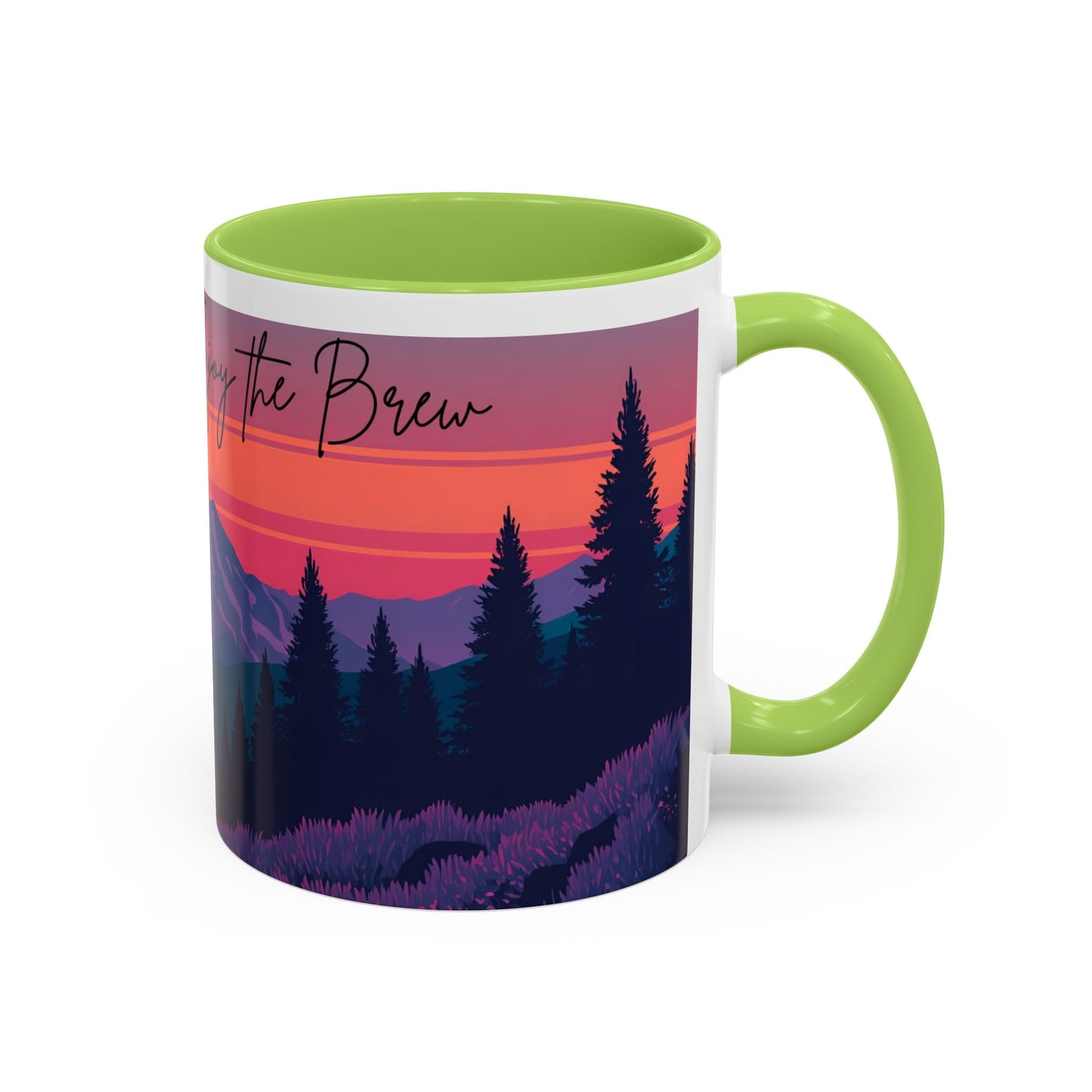 Enjoy the Brew - Mountain Sunset Coffee Mug - Enjoy the Brew, Nature Lover Gift, Camping Mug, Hiking Accessory, Cozy Home Decor